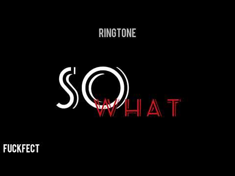 So What - Ringtones Mixed