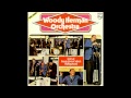 Woody Herman 1963 - That's Where It Is