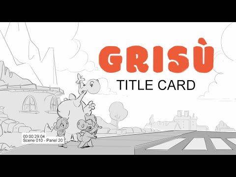 GRISÚ - Opening Titles - Mondo TV SA - 2021 - 2022