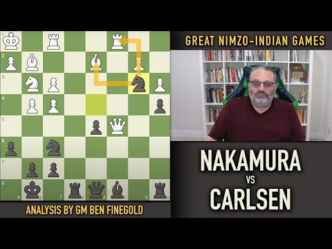 Great Nimzo-Indian Games: Nakamura vs Carlsen