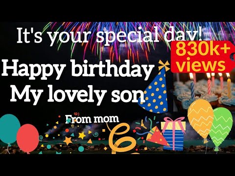 Best wishes for a Happy Birthday to my wonderful son |Happy Birthday Greetings for my son