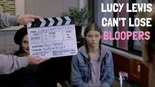 Lucy Lewis Can't Lose BLOOPERS Season 2