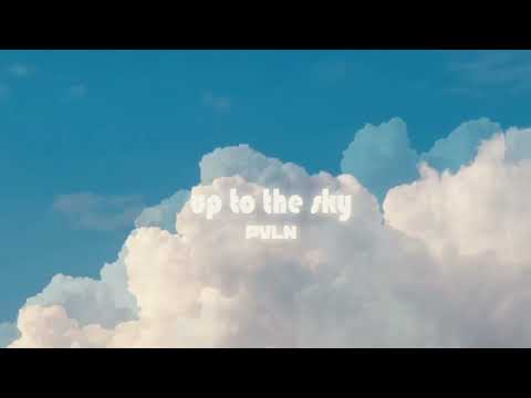 PVLN - Up to the Sky (Official Audio)