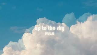 PVLN - Up to the Sky (Official Audio)