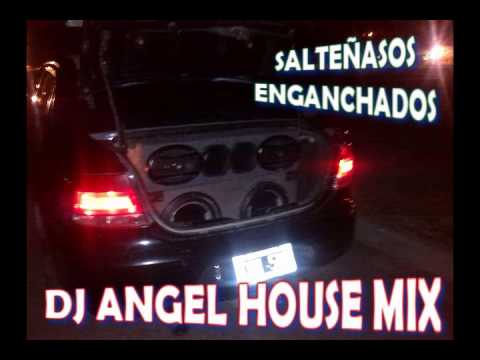 SALTEÑAZOS VOL 1 ENGANCHADOS DJ ANGEL HOUSE MIX