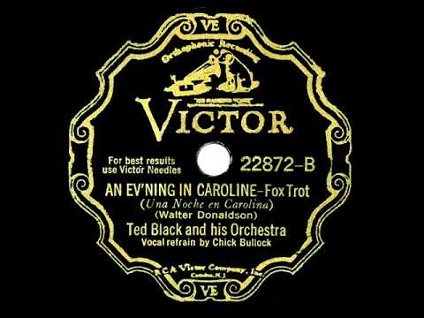 1931 Ted Black - An Evening in Caroline (Chick Bullock, vocal)