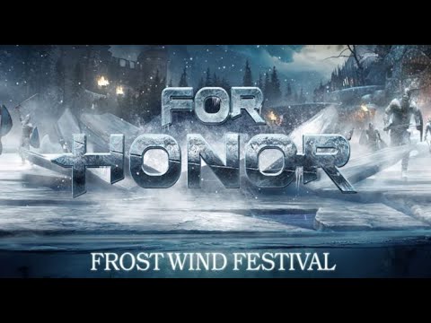 [For Honor]-FROSTWIND FESTIVAL 2020
