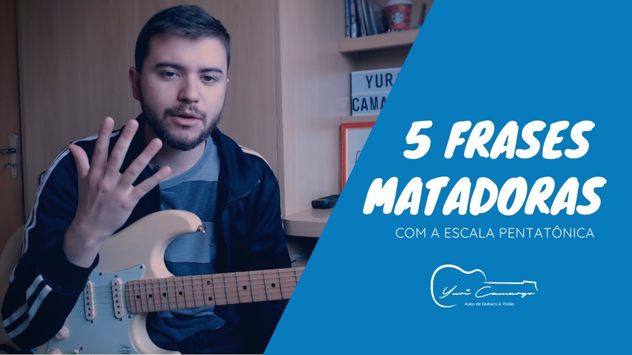 5 Frases MATADORAS com a Pentatônica!