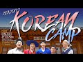KOREAN CAMP Season 2