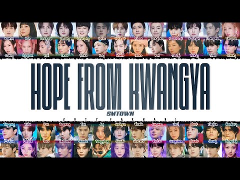 2021 SMTOWN - 'Hope from KWANGYA' (빛) Lyrics [Color Coded_Han_Rom_Eng]