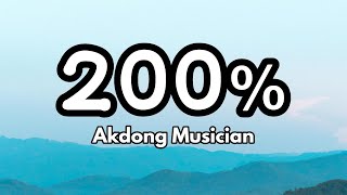 AKMU (Akdong Musician) - 200% (Romanized with English Translation) (LYRICS)