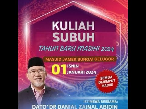 Khutbah Subuh: Formula Tahun Baru 2024 | Dato' Dr. Danial Zainal Abdin