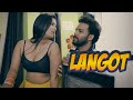 Langot Chapter 1 New Hindi Web Series 2025 Latest Hindi Web Series 2025 Woowpictures