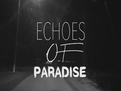 Hidden Giants - Echoes (lyric video)