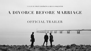 A Divorce Before Marriage Trailer