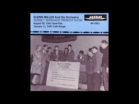 Glenn Miller - August 30th, 1941