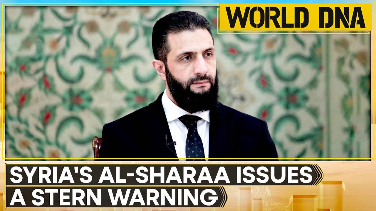 Syria's Al-Sharaa Met Over 100 Loyalists in Syria's Idlib, Warns Against Corruption | WORLD DNA News