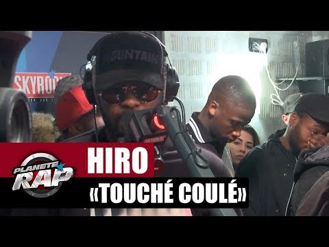 Hiro "Touché coulé" #PlanèteRap