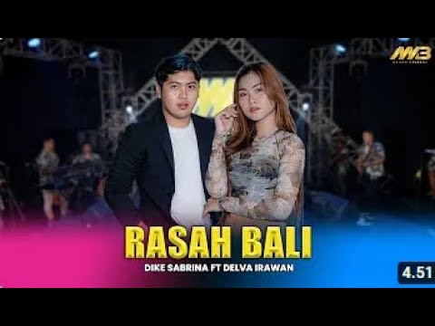 DIKE SABRINA FEAT DELVA IRAWAN - RASAH BALI Feat. BINTANG FORTUNA ( Official Music Video )