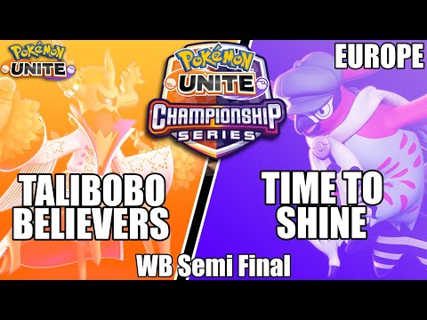 Talibobo Believers vs Time to Shine - PUCS EU March WB Semi - Pokemon Unite Tournament