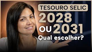 Tesouro Selic 2028 vs 2031: qual escolher para não perder dinheiro?