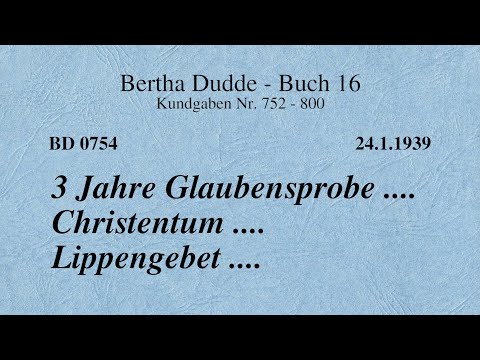 BD 0754 - 3 JAHRE GLAUBENSPROBE .... CHRISTENTUM .... LIPPENGEBET ....