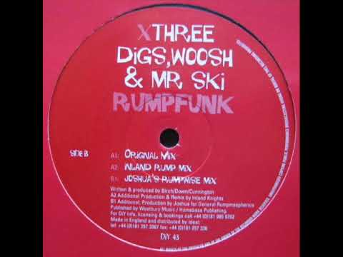 Digs, Woosh & Mr Ski  -  Rumpfunk (Original Mix)