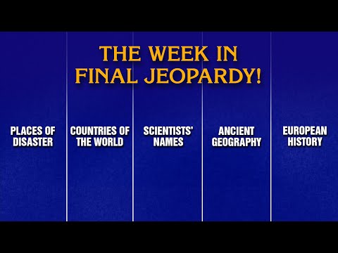 A Week in Final Jeopardy!: 2/3/25-2/7/25 | JEOPARDY!