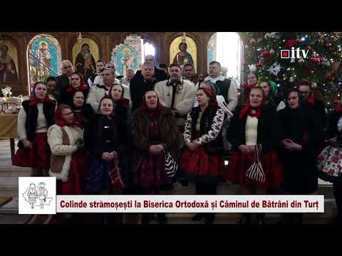 Colinde strămoșești la Biserica Ortodoxă și Căminul de Bătrâni din Turț