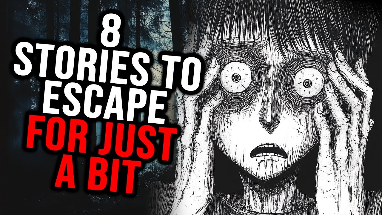 8 Creepypasta Stories to Escape for just a Bit | Creepypasta Compilation