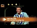 Andy Williams - Can't Get Used To Losing You HQ Remastered