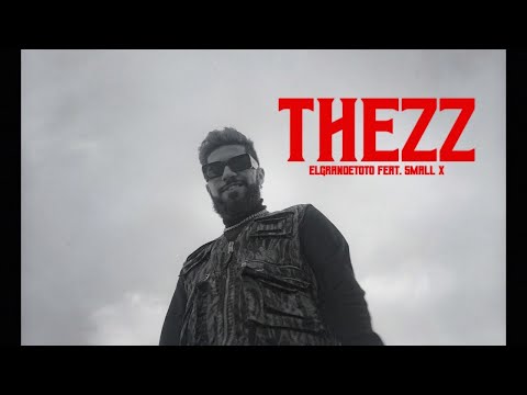 ElGrandeToto - Thezz ft. SmallX (REMIX CHAABI)