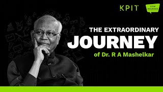 Dr. R.A. Mashelkar's Inspiring Journey in Science | KPIT STEM Dialogues