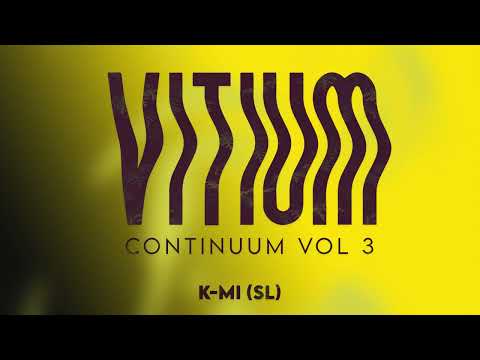 K-MI delivers Vitium Continuum Vol. 3