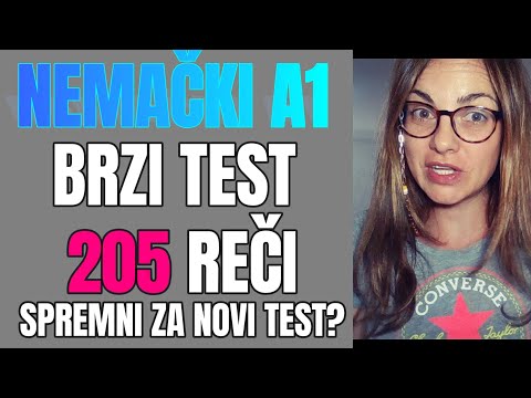 NEMAČKI - A1- NAJBRŽI TEST - 205 REČI ZA POČETNI NIVO- DA LI STE SPREMNI ZA NOVI TEST?
