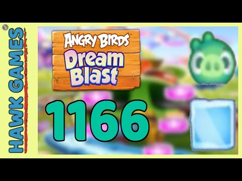 Angry Birds Dream Blast Level 1166 - Walkthrough, No Boosters