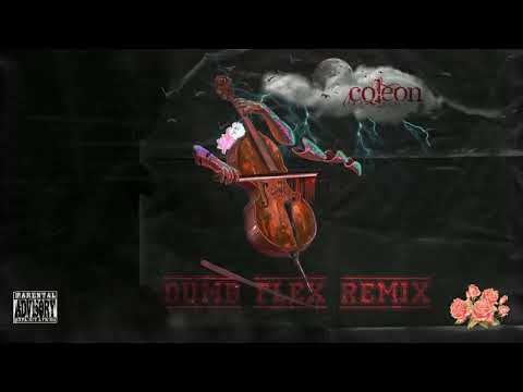 Coleon - Dumb Flex remix  Lucian trap