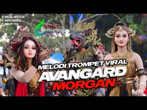DJ MORGAN X AVANGARD - PARTY MBEROT BASS ICLIK BEDIL NULUP NROTOK - VIRAL PESONA GONDANGLEGI 2024