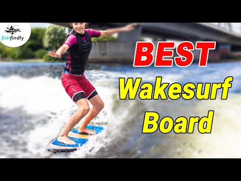 Best Wakesurf Boards In 2020 – Exclusive Suggestions!