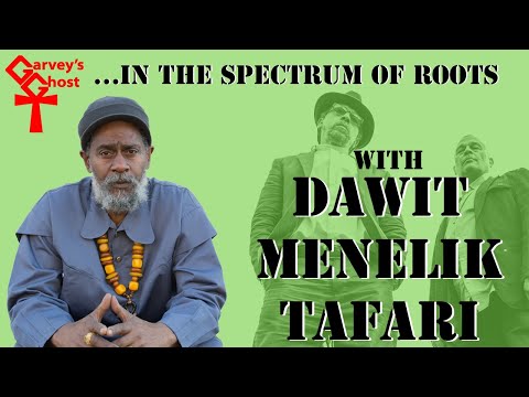 In The Spectrum of Roots - Dawit Menelik Tafari