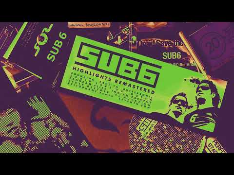 Sub6 - Buttersonic (Live Mix Remaster)