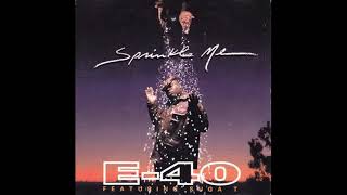 E-40 - Sprinkle Me  (Clean Version)