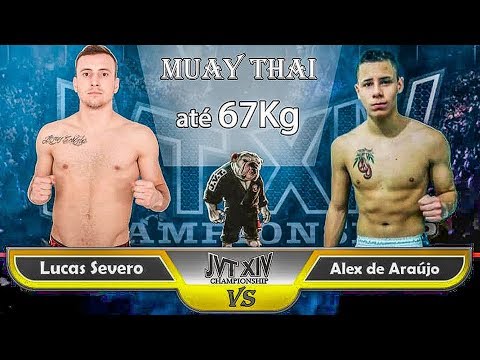 Muaythai PRO - Lucas Severo VS Alex Araujo (JVT 14)
