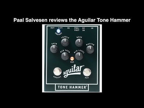Bass Weekly - Aguilar Tone Hammer