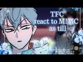 Tfc React To MC As Till