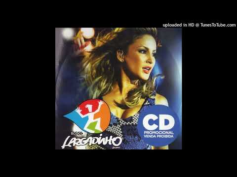 Claudia Leitte - Burro Apaixonado (Ao Vivo Promocional Bloco Largadinho)