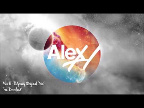 Alex H - Odyssey (Original Mix) Free DL