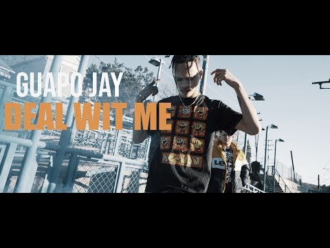 Guapo Jay - Deal Wit Me