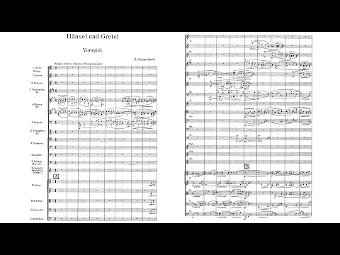 Engelbert Humperdinck - Hänsel und Gretel (Audio + Full Score)