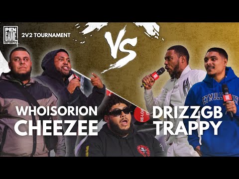 Whoisorion & CHEEZEE vs DRIZZGB & Trappy